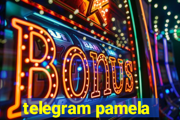 telegram pamela